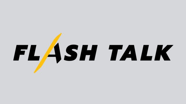 Flash Talk